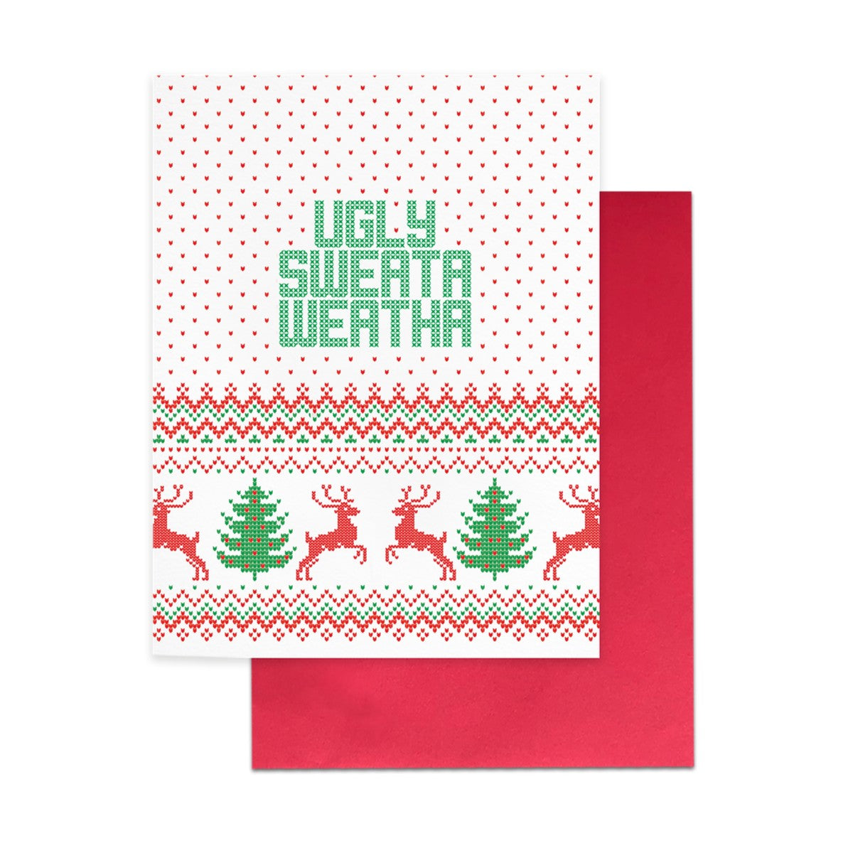 Cardideology Greeting Cards - Ugly Sweata Weatha