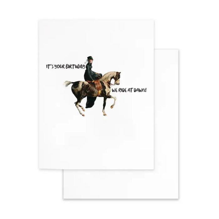 Cardideology Greeting Cards - We Ride At Dawn